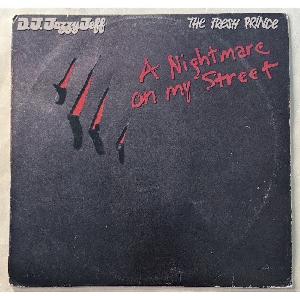The Fresh Prince A Nightmare On My Street Vinyl Record DJ Jazzy Jeff